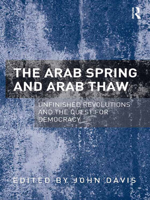 cover image of The Arab Spring and Arab Thaw